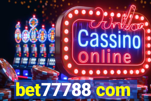 bet77788 com